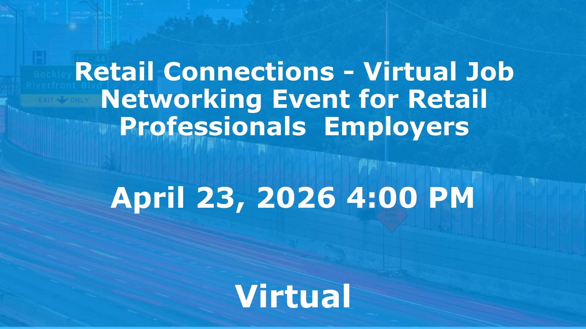 Retail Connections - Virtual Job  Networking Event for Retail Professionals  Employers event image
